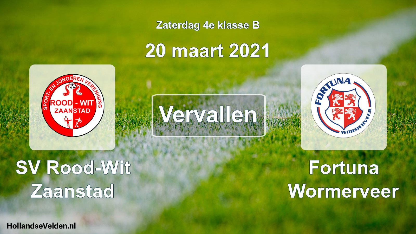 Scheduled Match: SV Rood-Wit Zaanstad - Fortuna Wormerveer (20 March 2021)