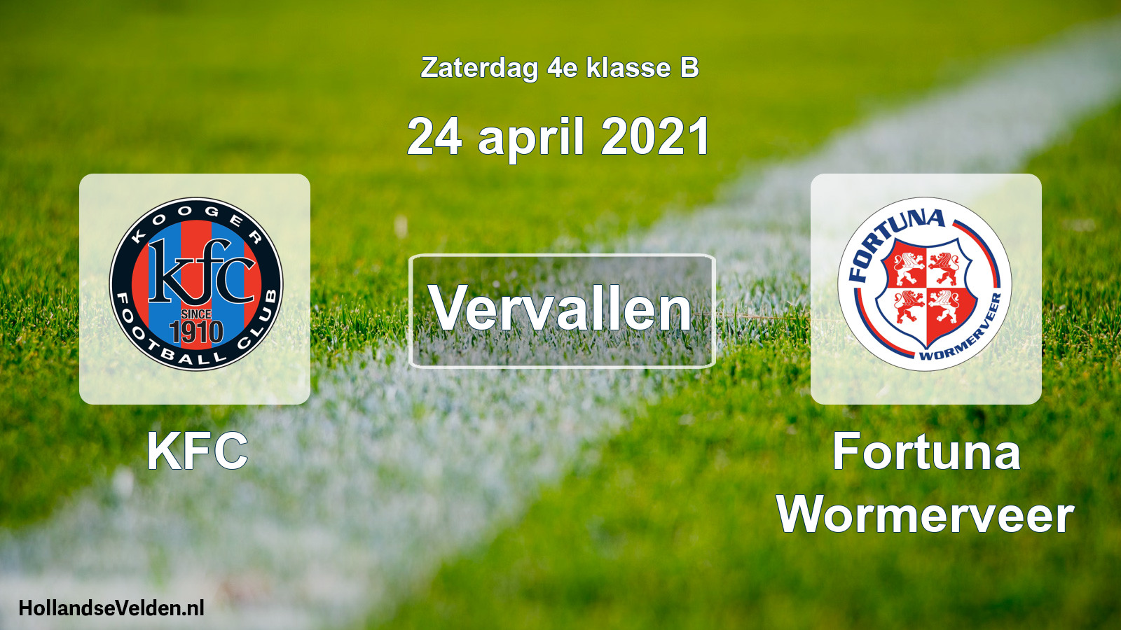 Scheduled Match: KFC - Fortuna Wormerveer (24 April 2021)