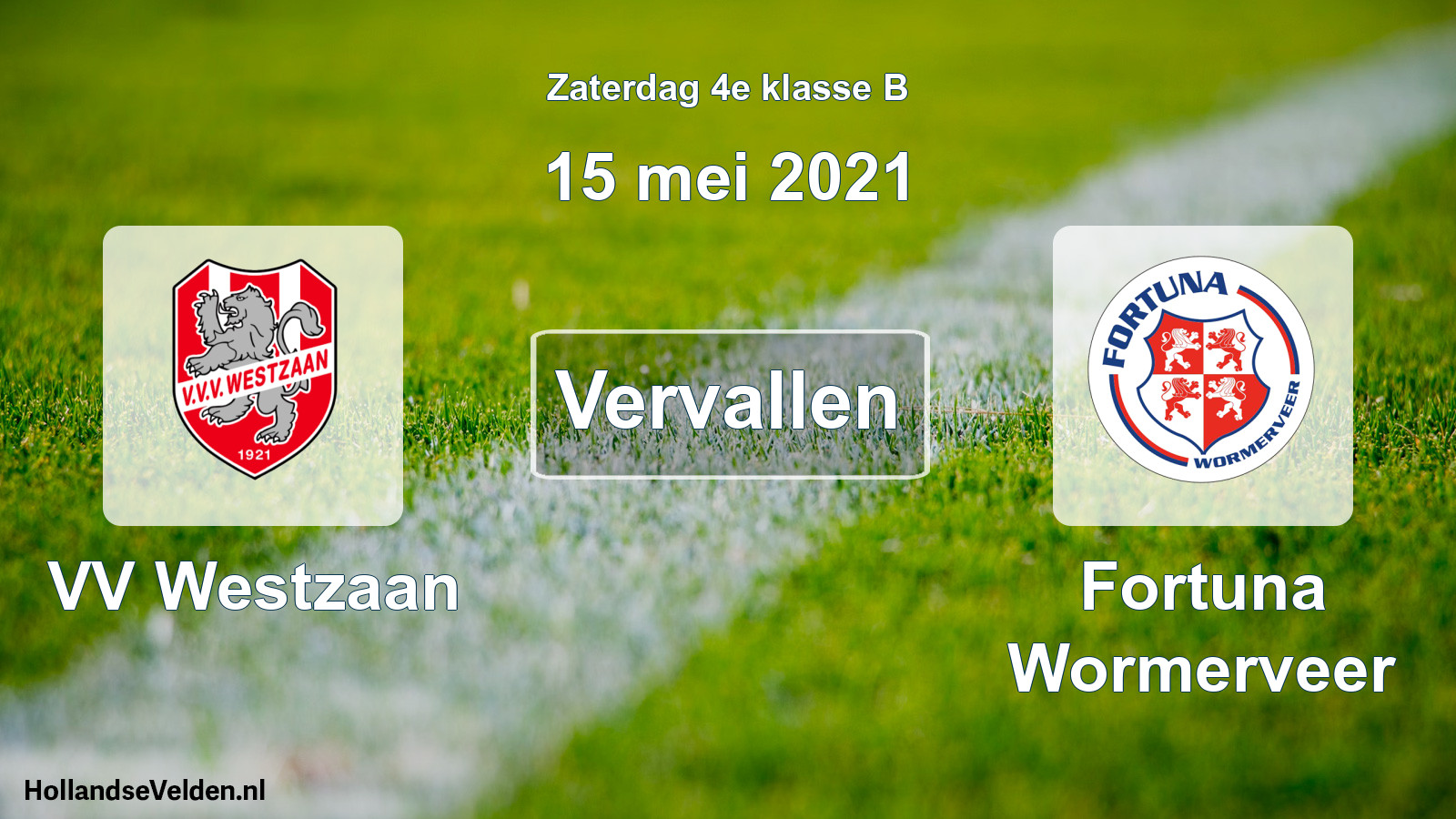 Scheduled Match: VV Westzaan - Fortuna Wormerveer (15 May 2021)