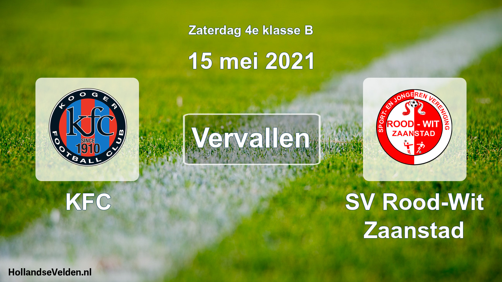Scheduled Match: KFC - SV Rood-Wit Zaanstad (15 May 2021)