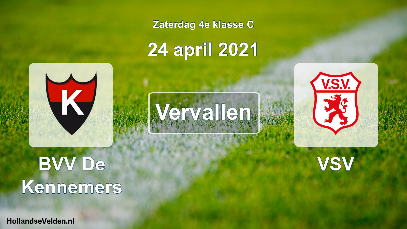 Scheduled Match: BVV De Kennemers - VSV (24 April 2021)