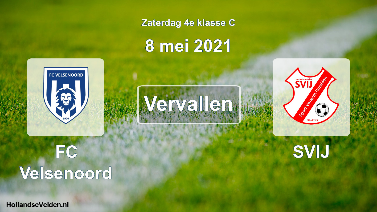 Scheduled Match: FC Velsenoord - SVIJ (8 May 2021)