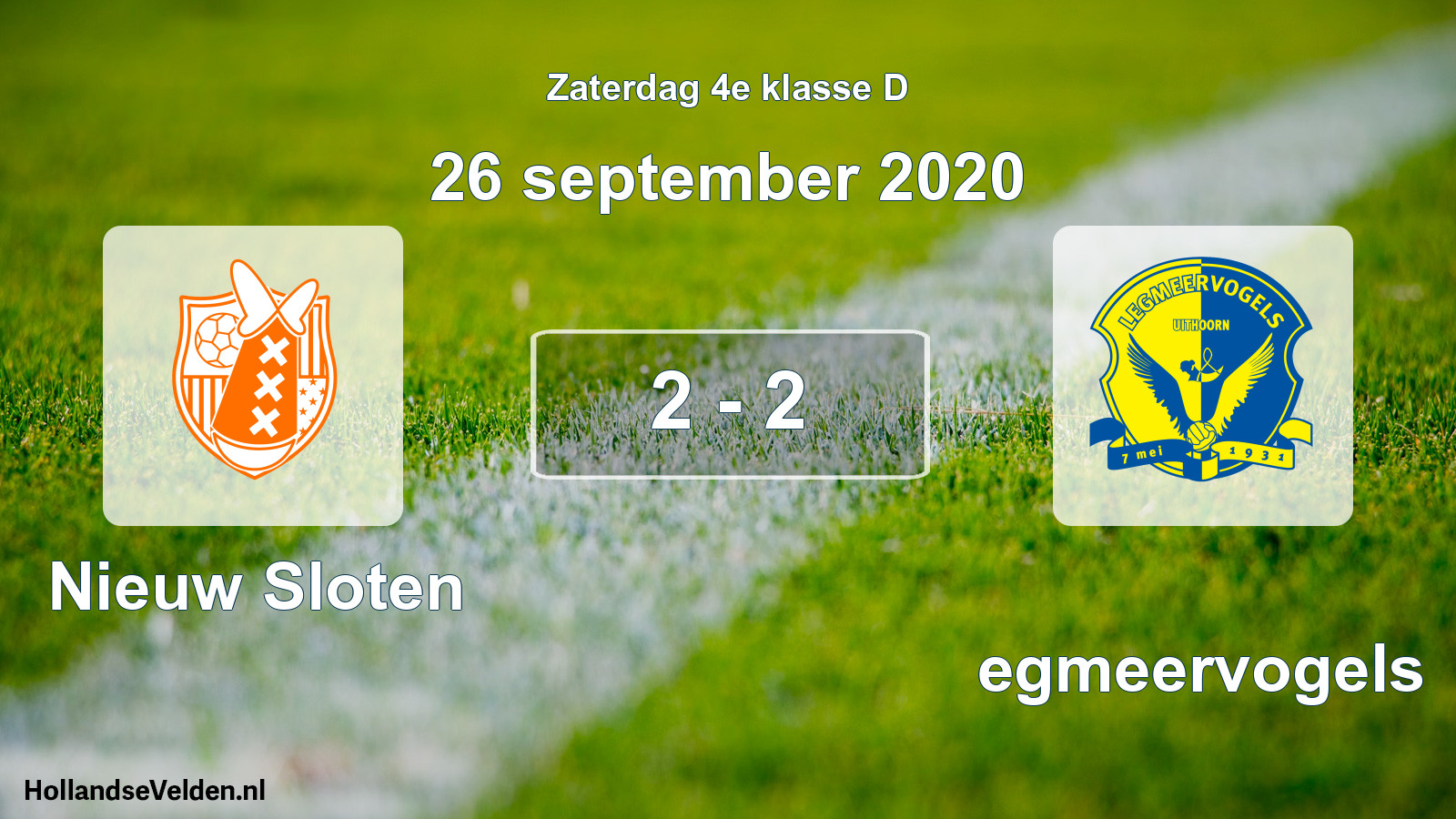 Total number of matches played: Nieuw Sloten - Legmeervogels 2 - 2 (26 September 2020)