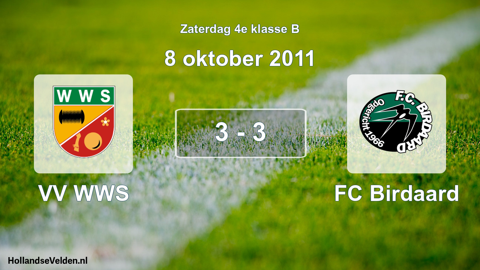 Total number of matches played: VV WWS - FC Birdaard 3 - 3 (8 October 2011)