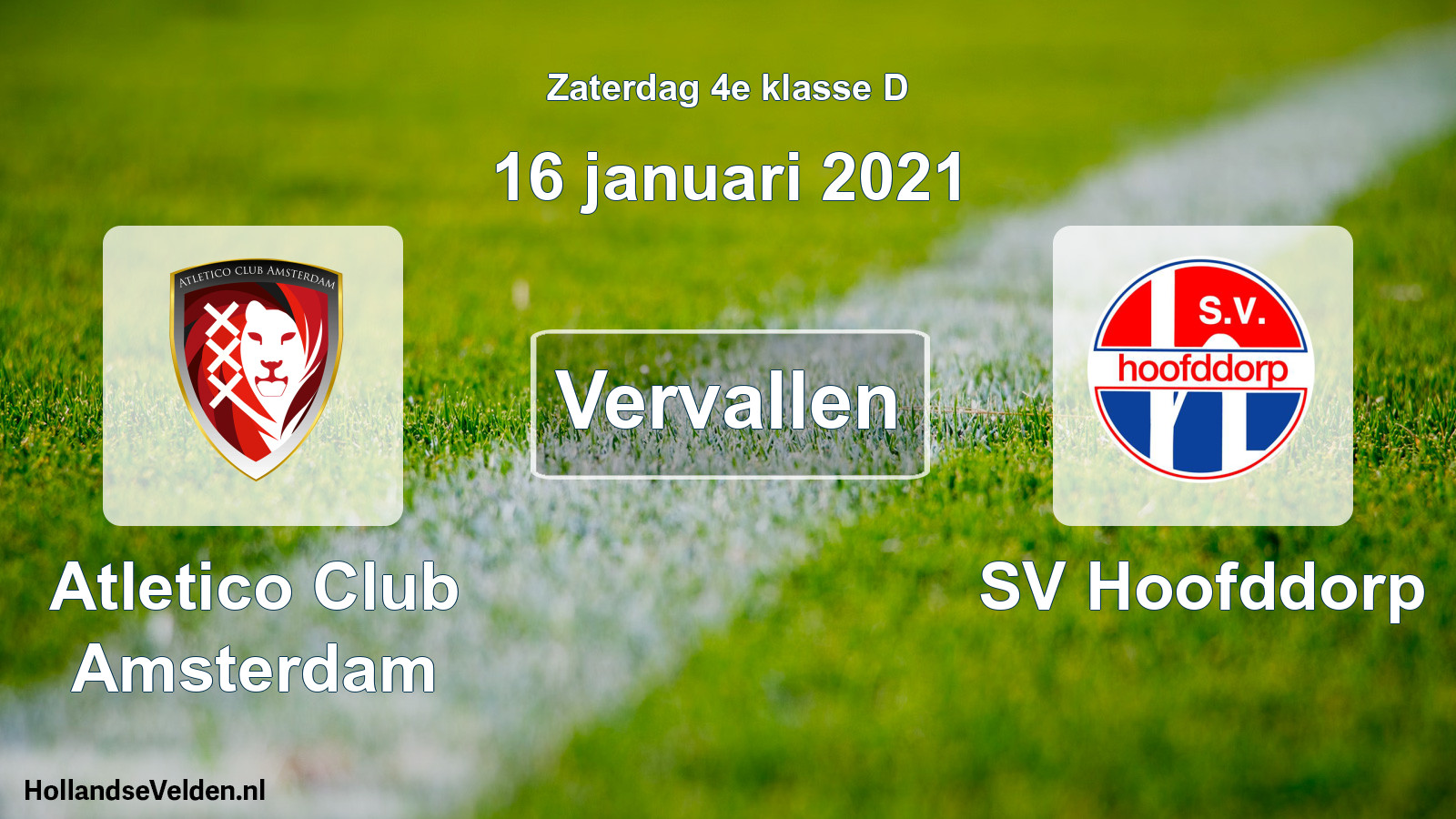 Scheduled Match: Atletico Club Amsterdam - SV Hoofddorp (16 January 2021)