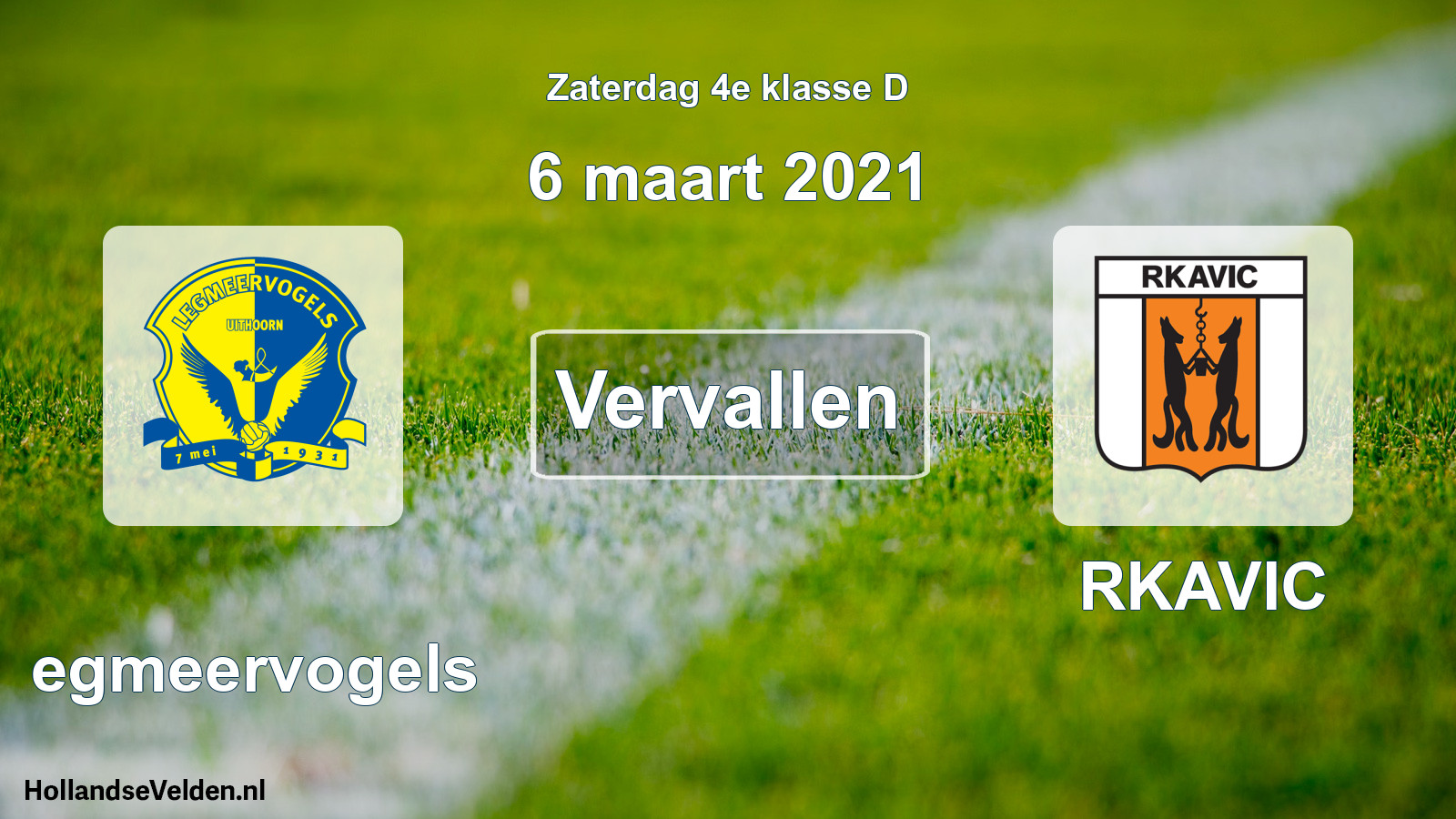 Scheduled Match: Legmeervogels - RKAVIC (6 March 2021)