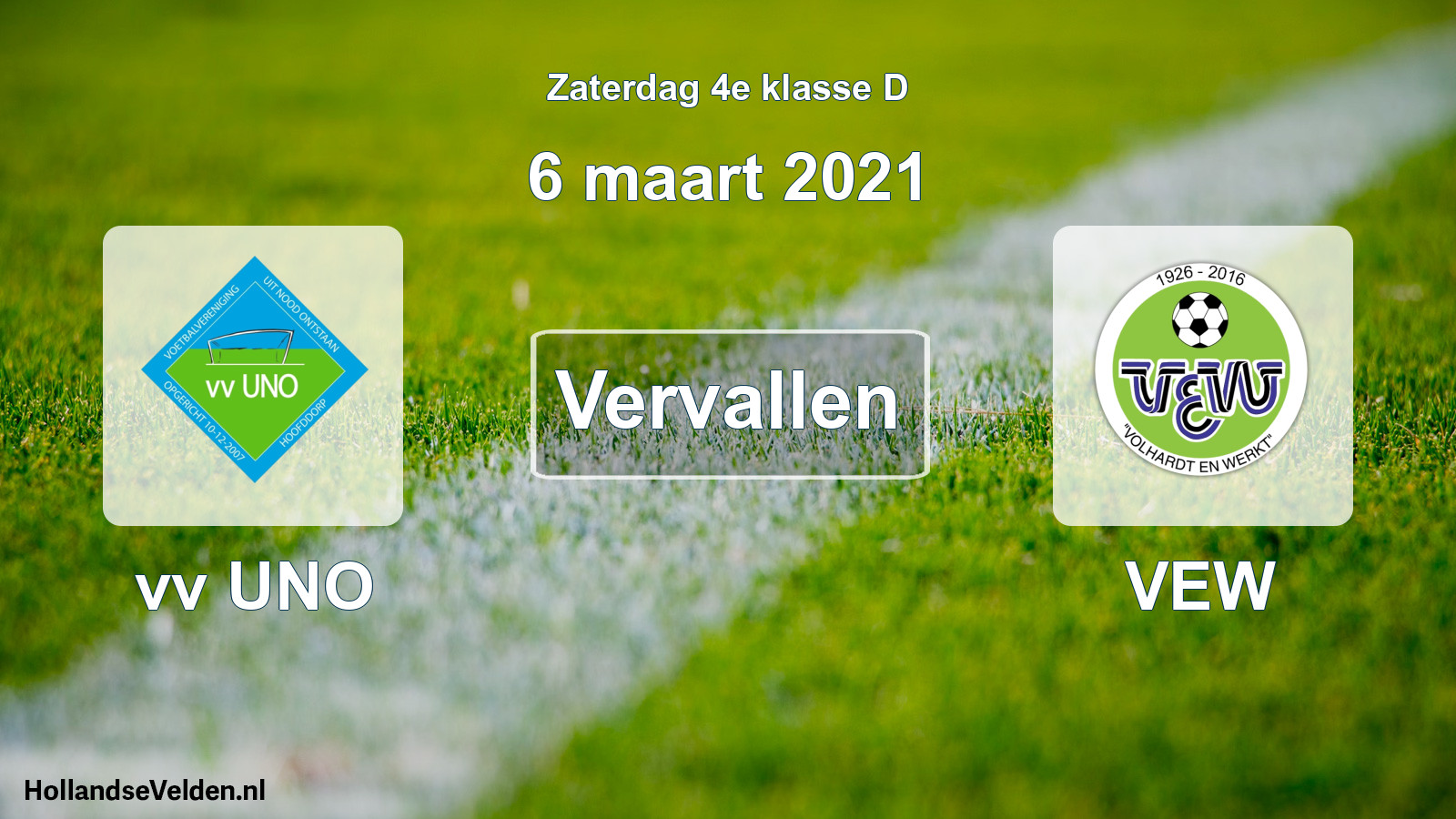 Scheduled Match: vv UNO - VEW (6 March 2021)
