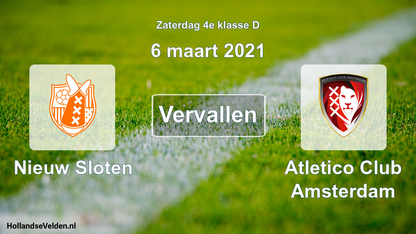 Scheduled Match: Nieuw Sloten - Atletico Club Amsterdam (6 March 2021)