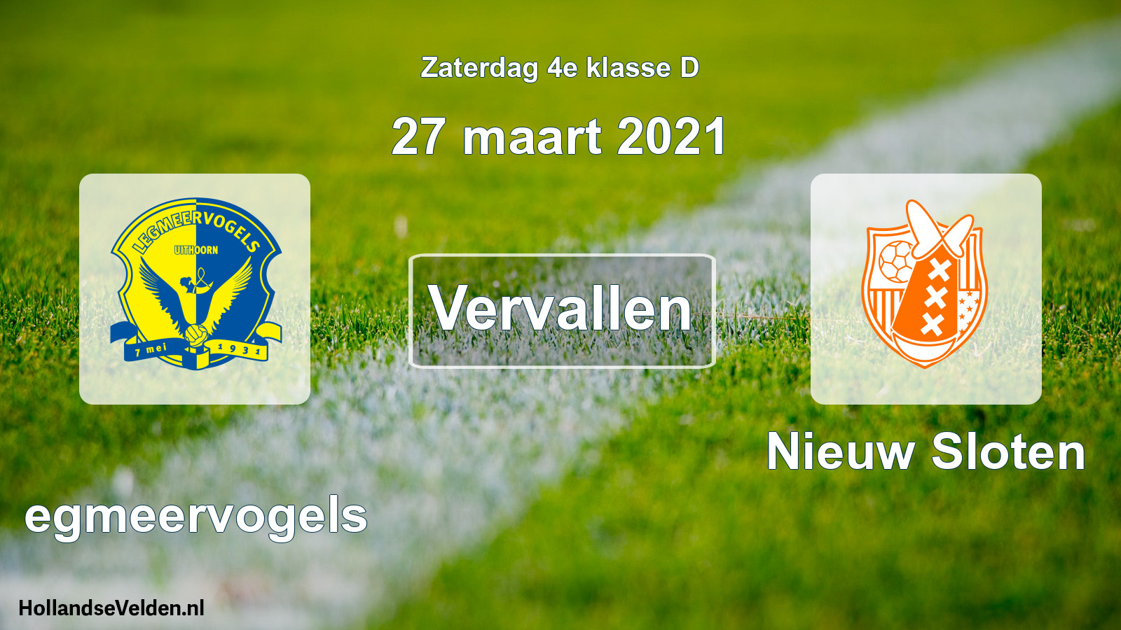 Scheduled Match: Legmeervogels - Nieuw Sloten (27 March 2021)