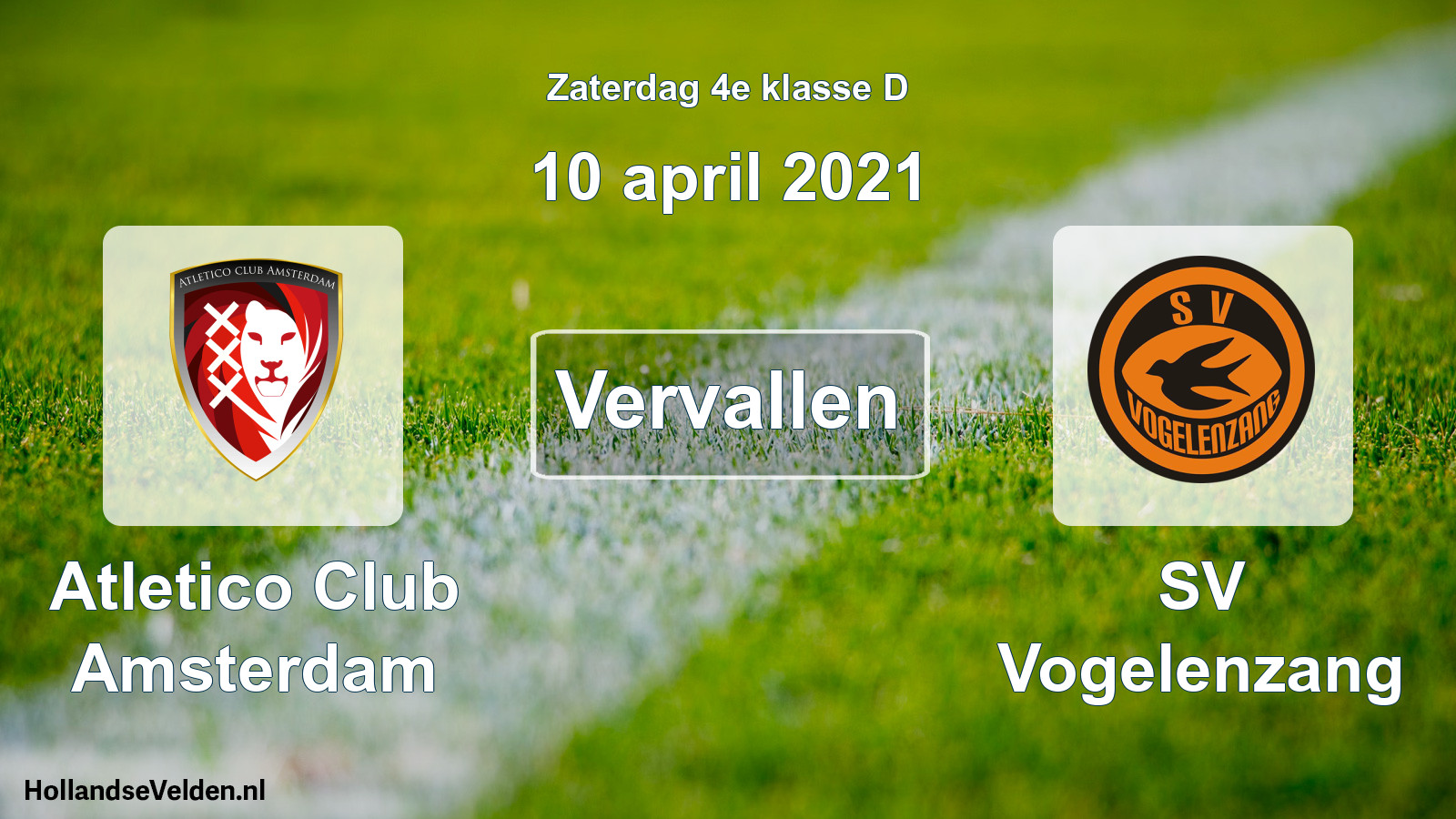 Scheduled Match: Atletico Club Amsterdam - SV Vogelenzang (10 April 2021)