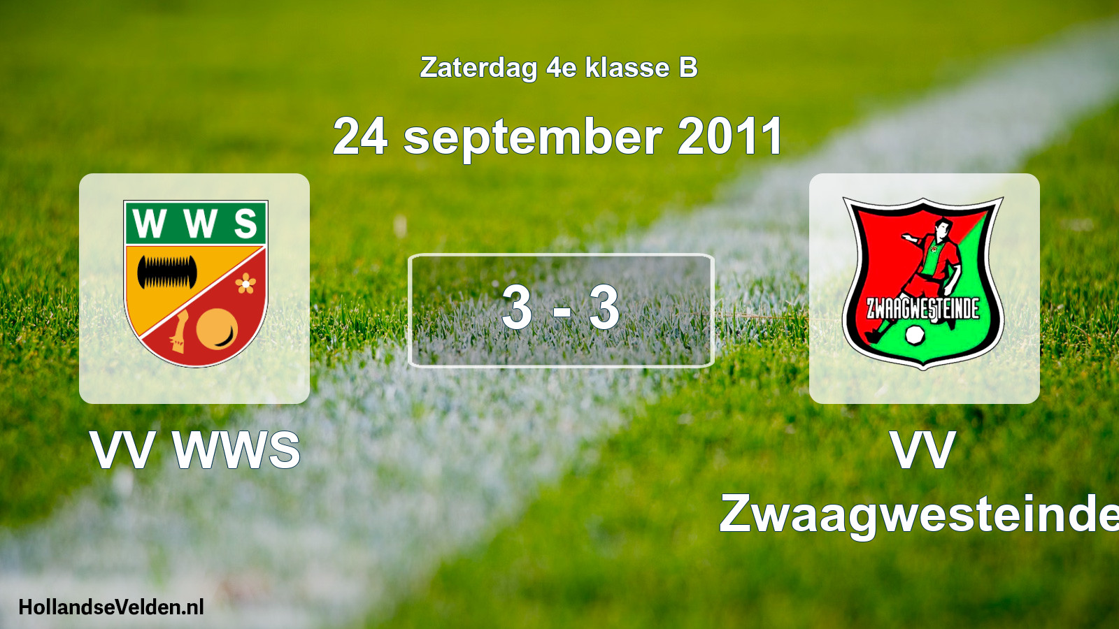 Total number of matches played: VV WWS - VV Zwaagwesteinde 3 - 3 (24 September 2011)