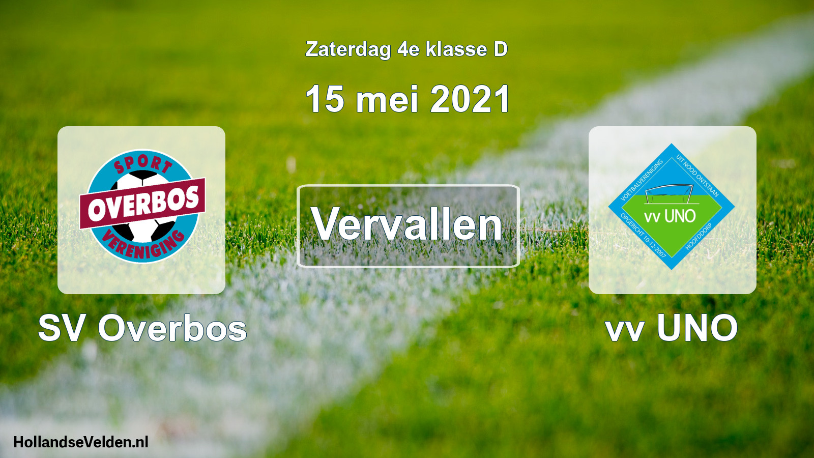 Scheduled Match: SV Overbos - vv UNO (15 May 2021)