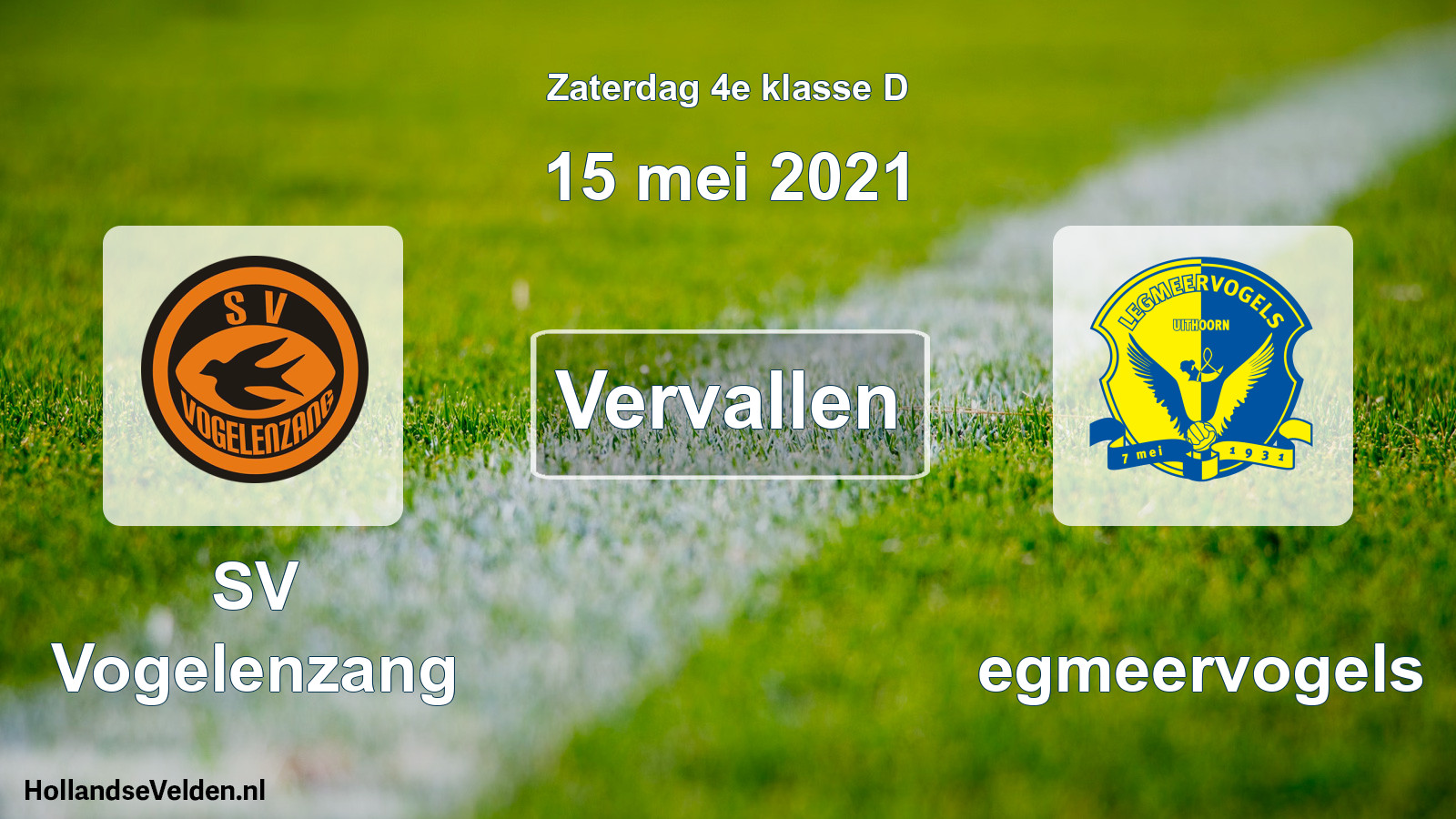 Scheduled Match: SV Vogelenzang - Legmeervogels (15 May 2021)
