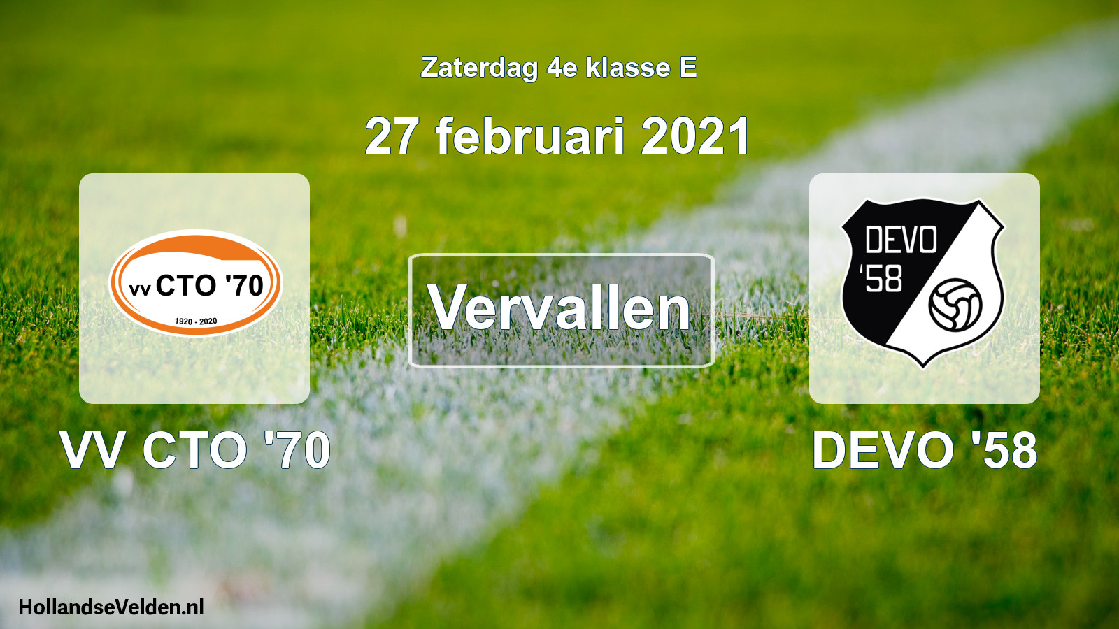 Scheduled Match: VV CTO '70 - DEVO '58 (27 February 2021)