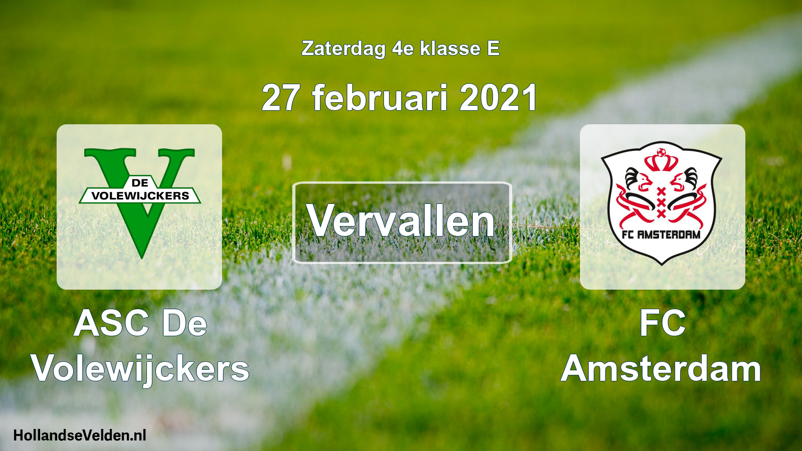 Scheduled Match: ASC De Volewijckers - FC Amsterdam (27 February 2021)