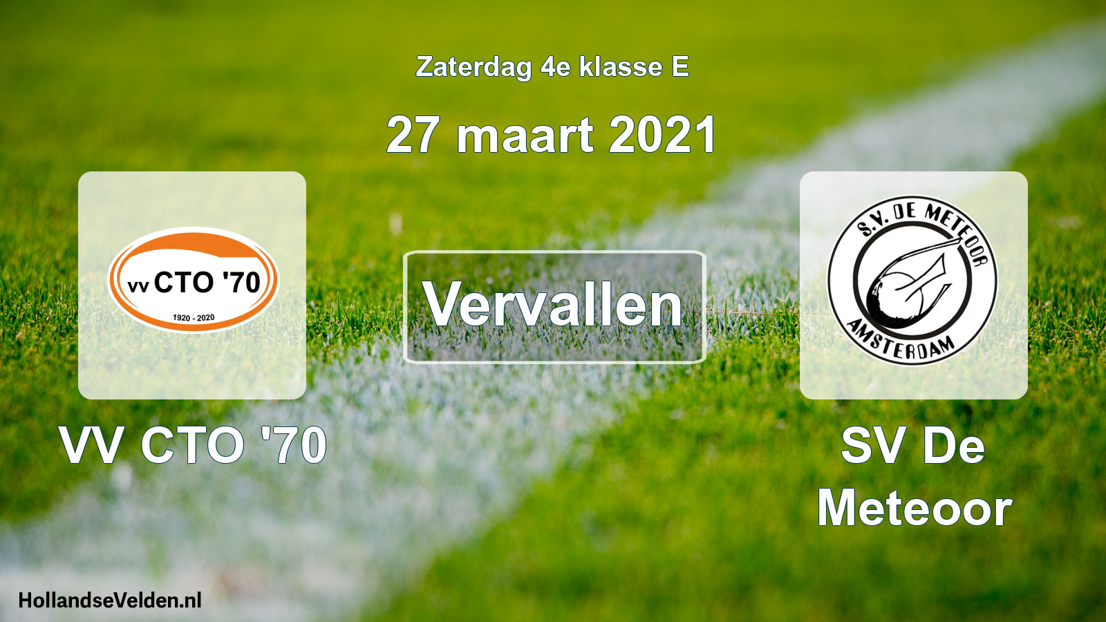 Scheduled Match: VV CTO '70 - SV De Meteoor (27 March 2021)