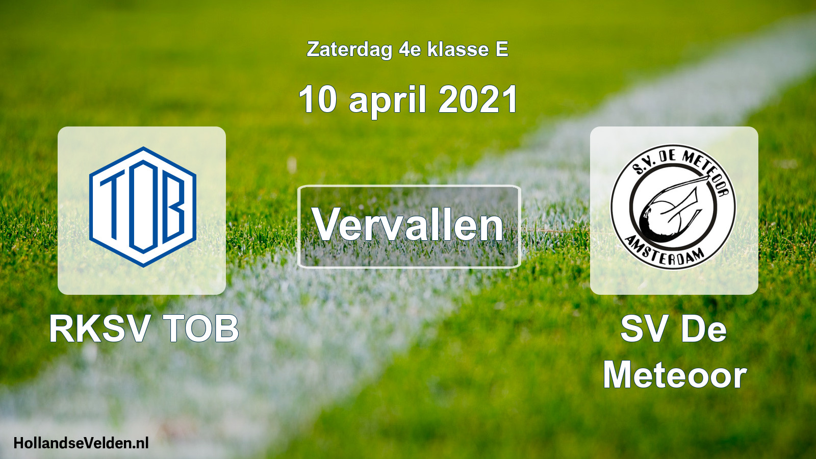 Scheduled Match: RKSV TOB - SV De Meteoor (10 April 2021)