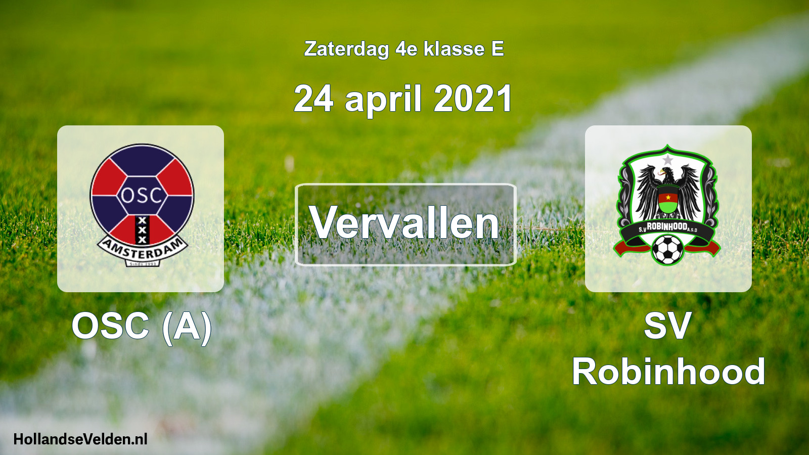Scheduled Match: OSC (A) - SV Robinhood (24 April 2021)