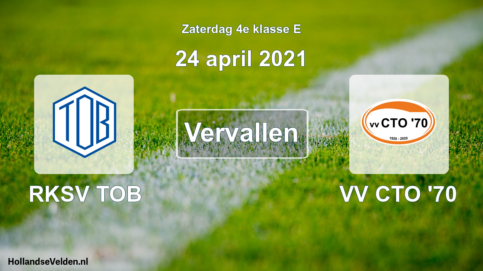 Scheduled Match: RKSV TOB - VV CTO '70 (24 April 2021)