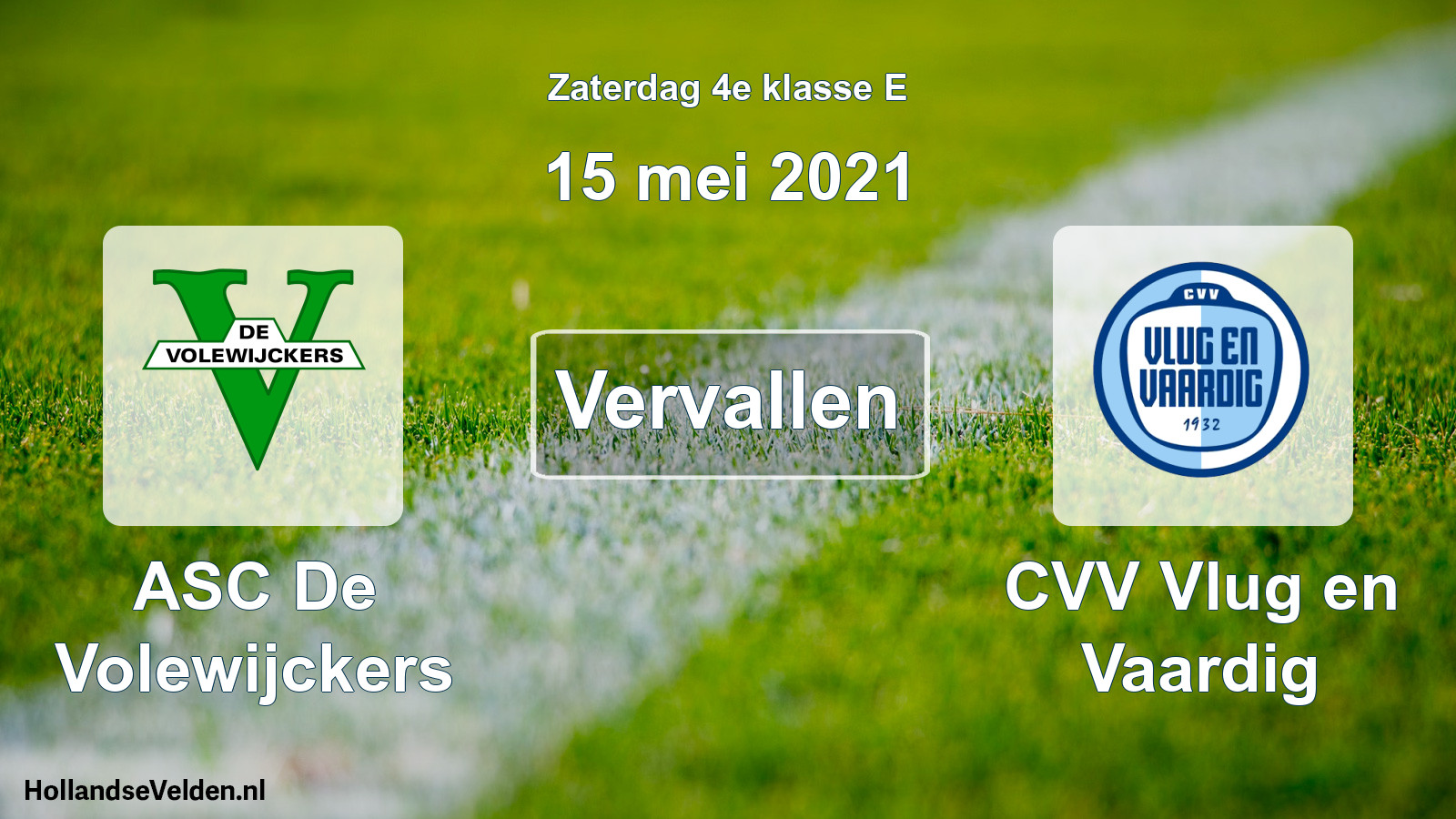 Scheduled Match: ASC De Volewijckers - CVV Vlug en Vaardig (15 May 2021)