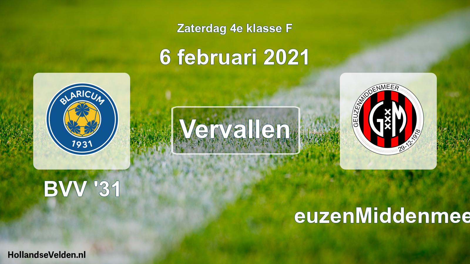 Scheduled Match: BVV '31 - GeuzenMiddenmeer (6 February 2021)