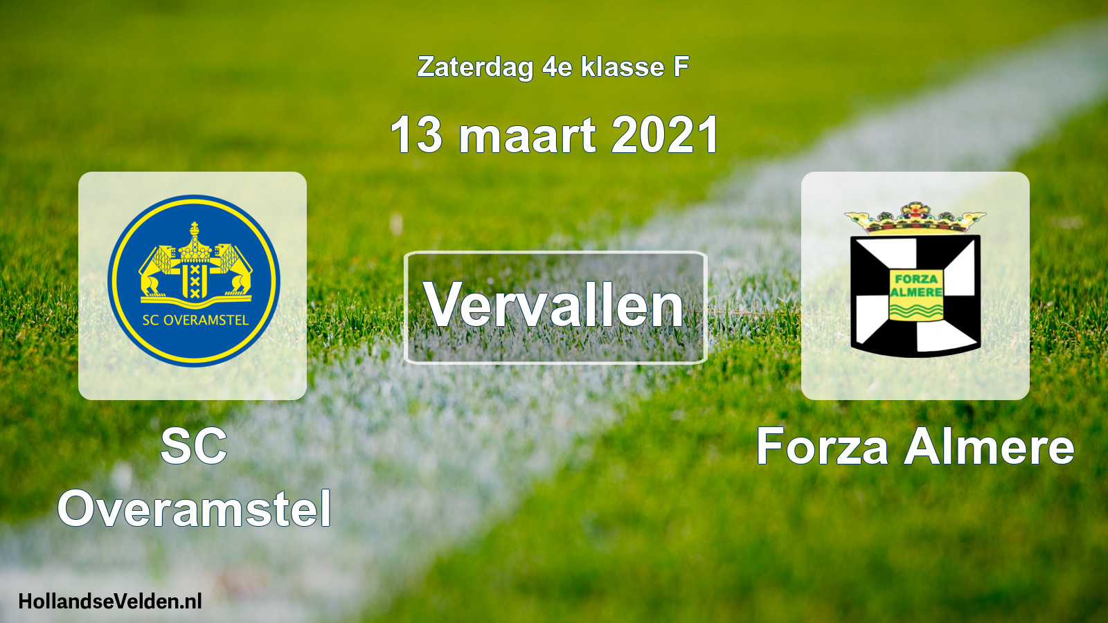 Scheduled Match: SC Overamstel - Forza Almere (13 March 2021)