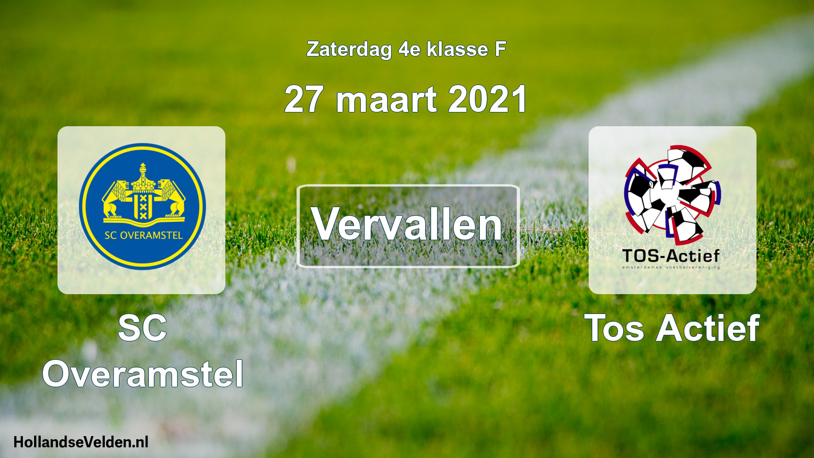 Scheduled Match: SC Overamstel - Tos Actief (27 March 2021)