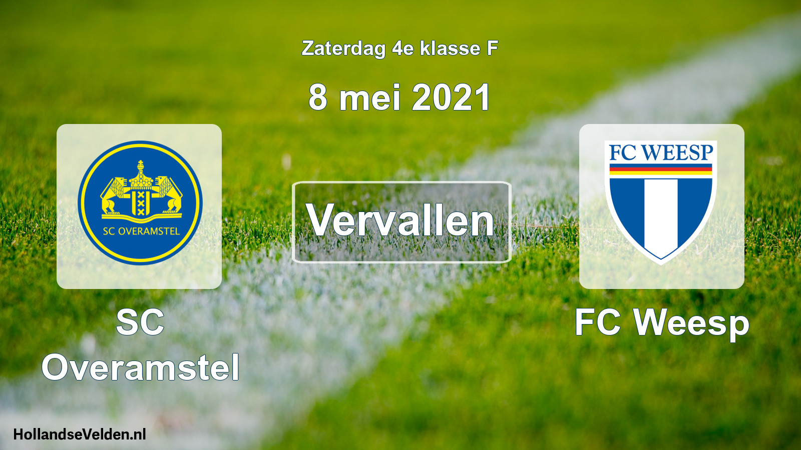 Scheduled Match: SC Overamstel - FC Weesp (8 May 2021)