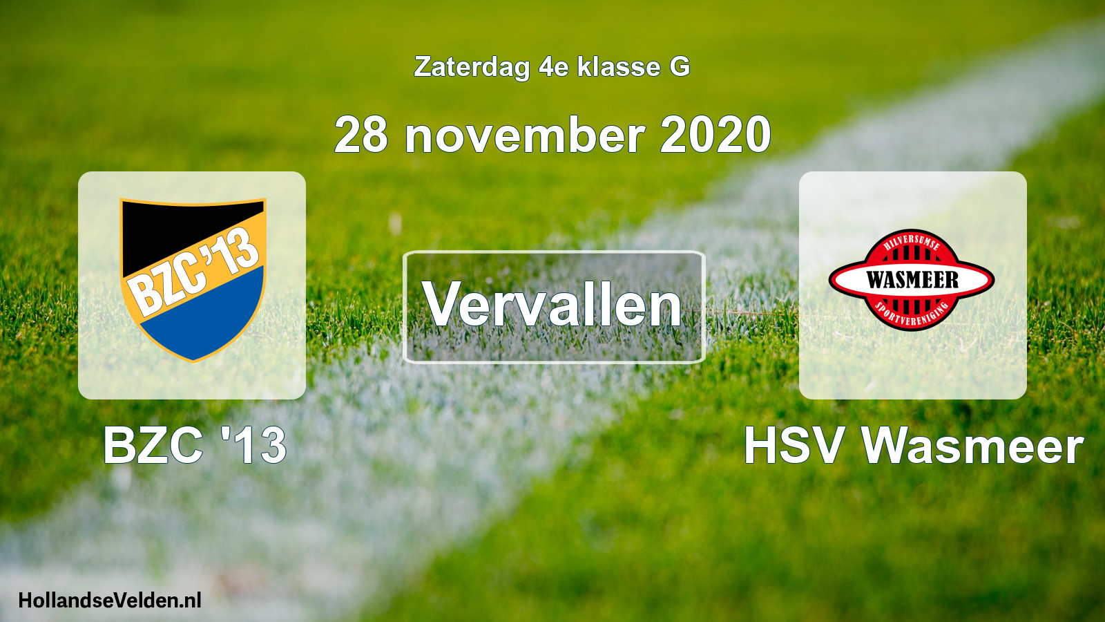 Scheduled Match: BZC '13 - HSV Wasmeer (28 November 2020)