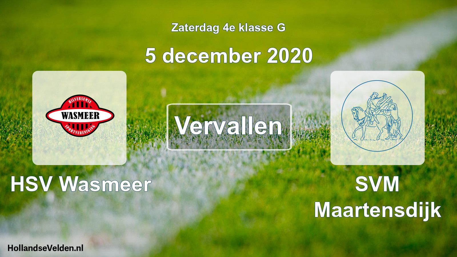 Scheduled Match: HSV Wasmeer - SVM Maartensdijk (5 December 2020)