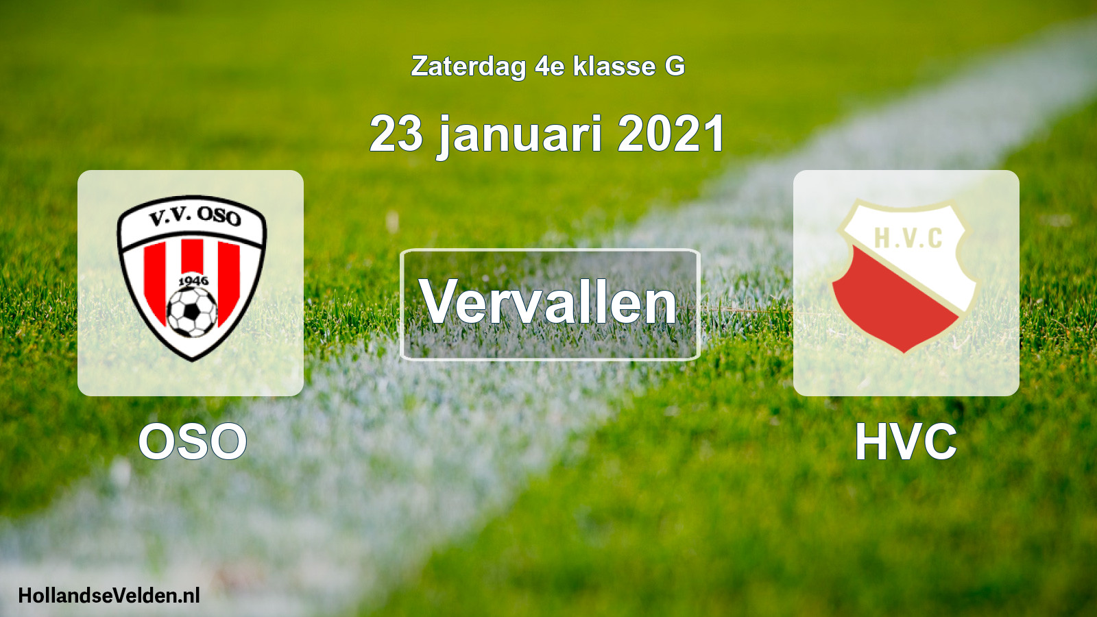 Scheduled Match: OSO - HVC (23 January 2021)