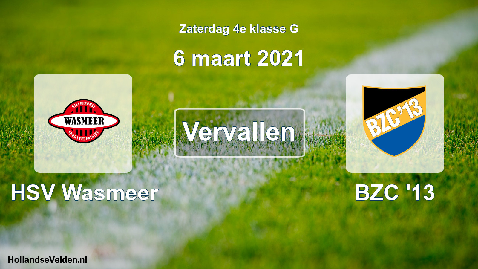 Scheduled Match: HSV Wasmeer - BZC '13 (6 March 2021)