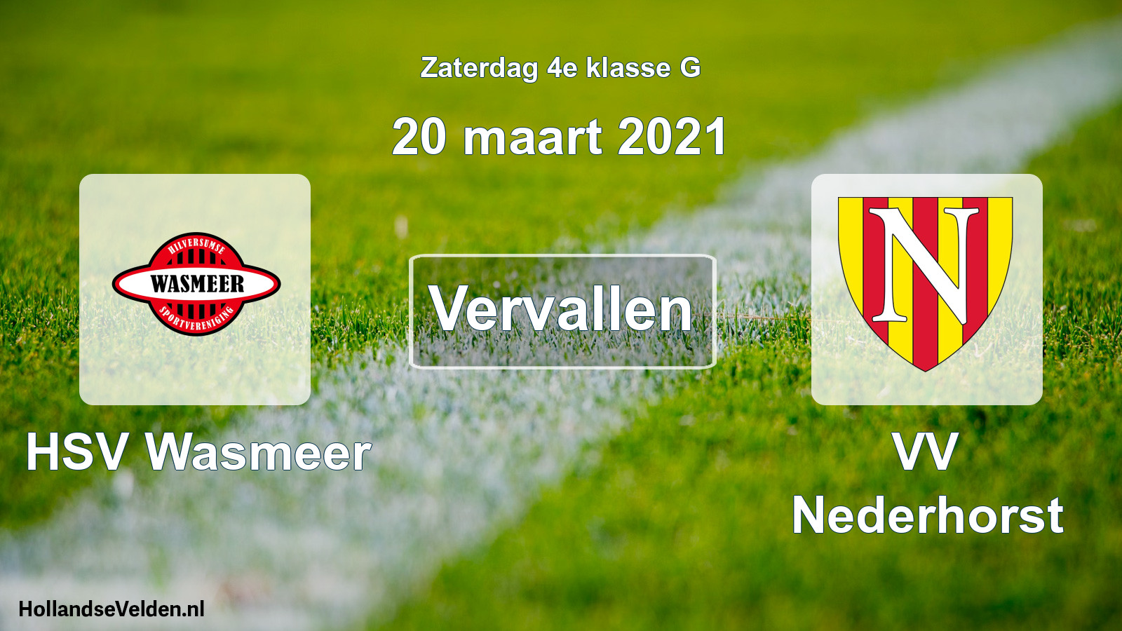 Scheduled Match: HSV Wasmeer - VV Nederhorst (20 March 2021)