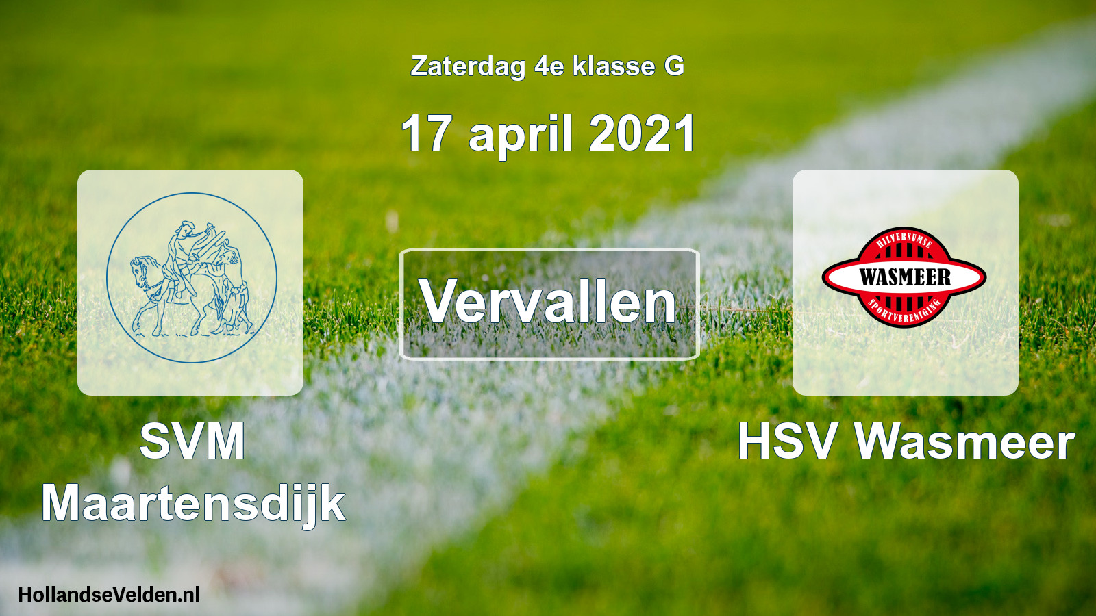 Scheduled Match: SVM Maartensdijk - HSV Wasmeer (17 April 2021)