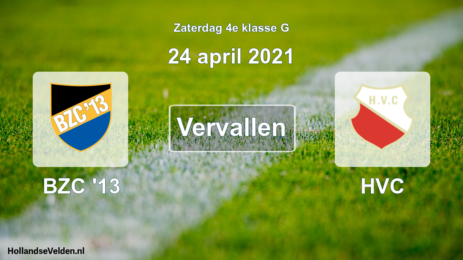 Scheduled Match: BZC '13 - HVC (24 April 2021)