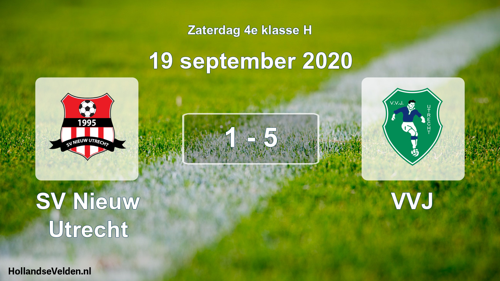 Total number of matches played: SV Nieuw Utrecht - VVJ 1 - 5 (19 September 2020)