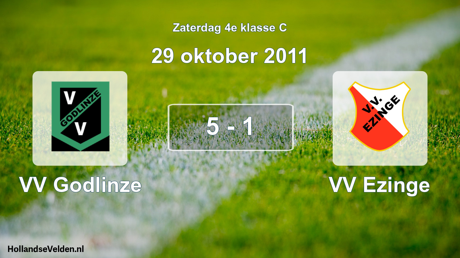 Total number of matches played: VV Godlinze - VV Ezinge 5 - 1 (29 October 2011)