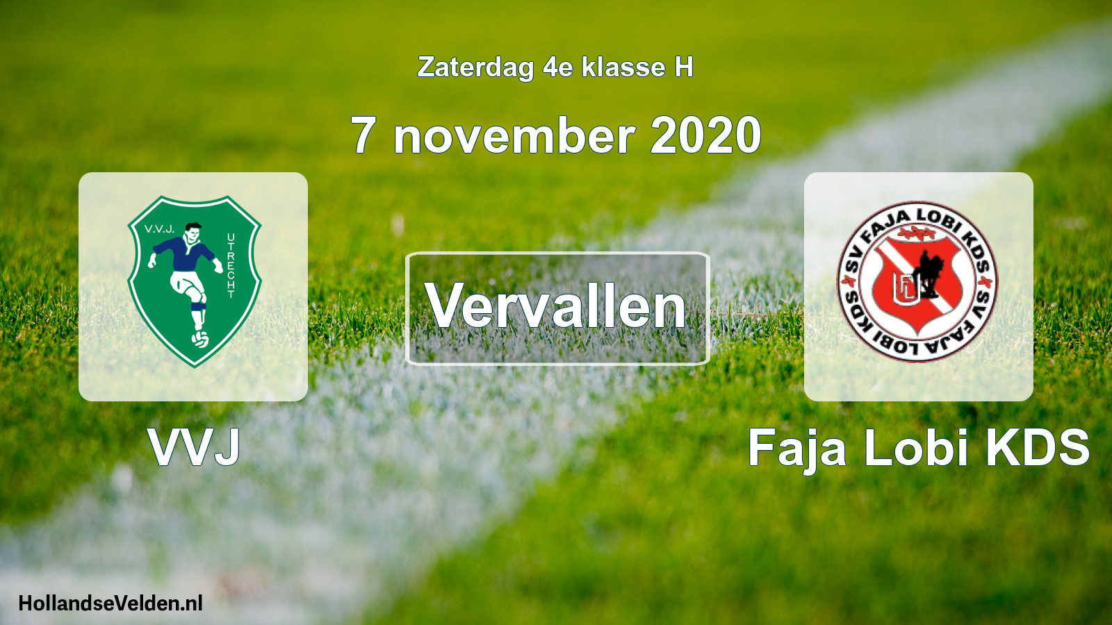Scheduled Match: VVJ - Faja Lobi KDS (7 November 2020)