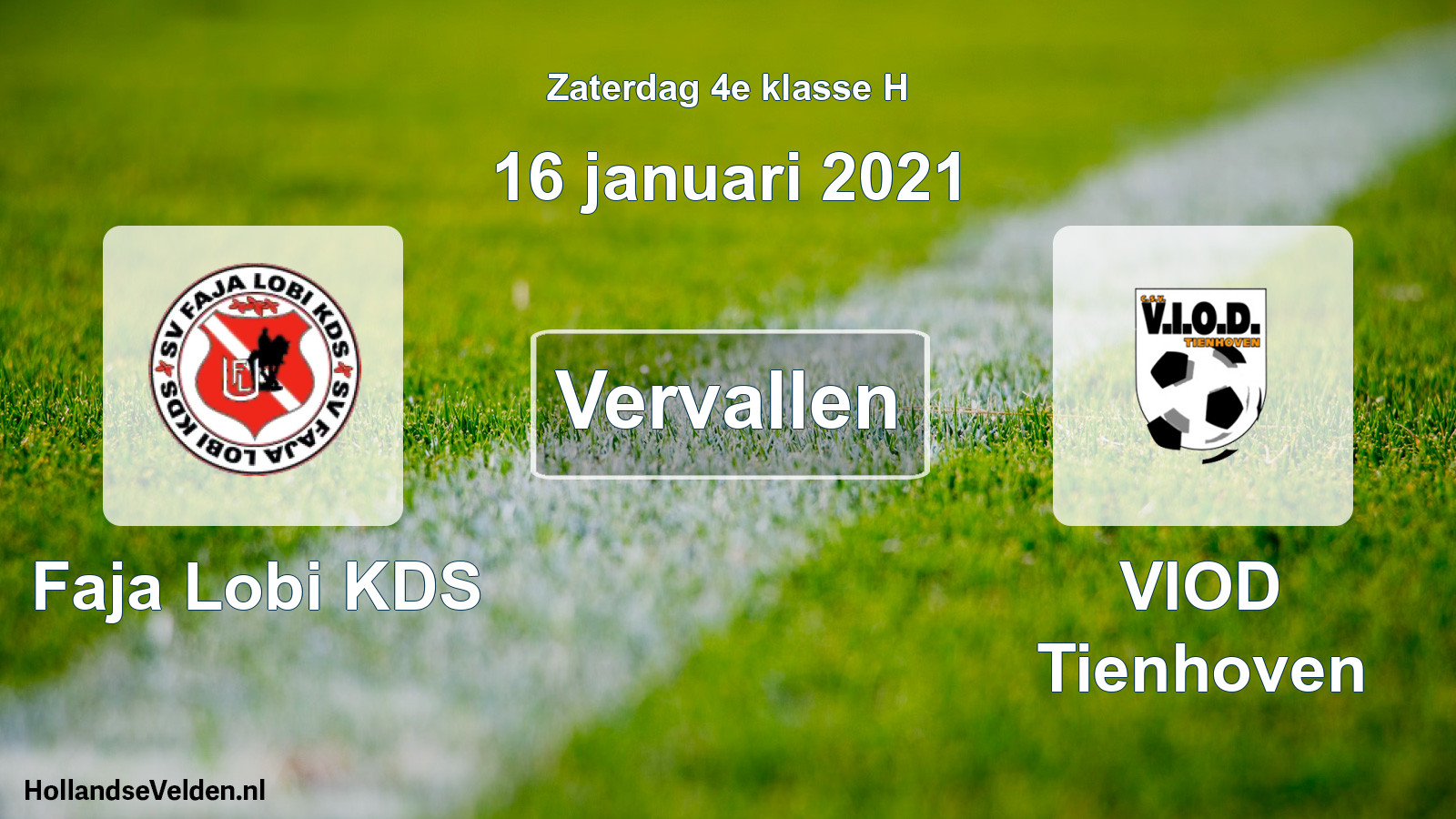 Scheduled Match: Faja Lobi KDS - VIOD Tienhoven (16 January 2021)
