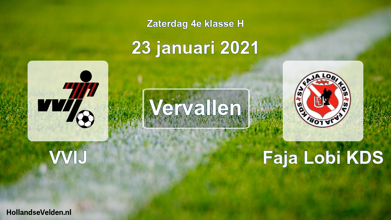 Scheduled Match: VVIJ - Faja Lobi KDS (23 January 2021)