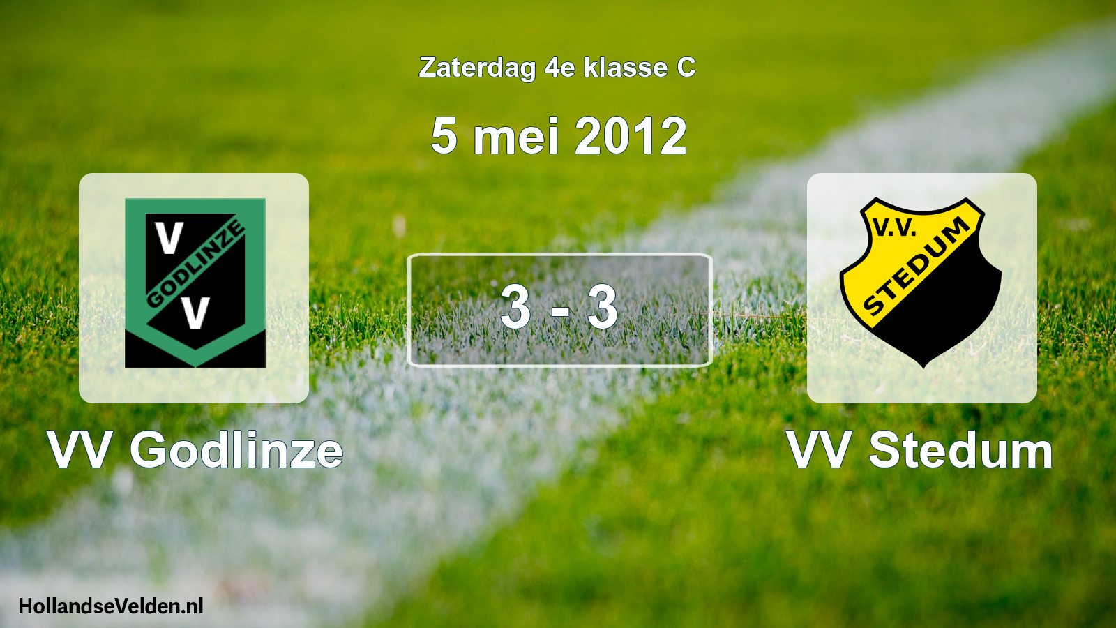 Total number of matches played: VV Godlinze - VV Stedum 3 - 3 (5 May 2012)