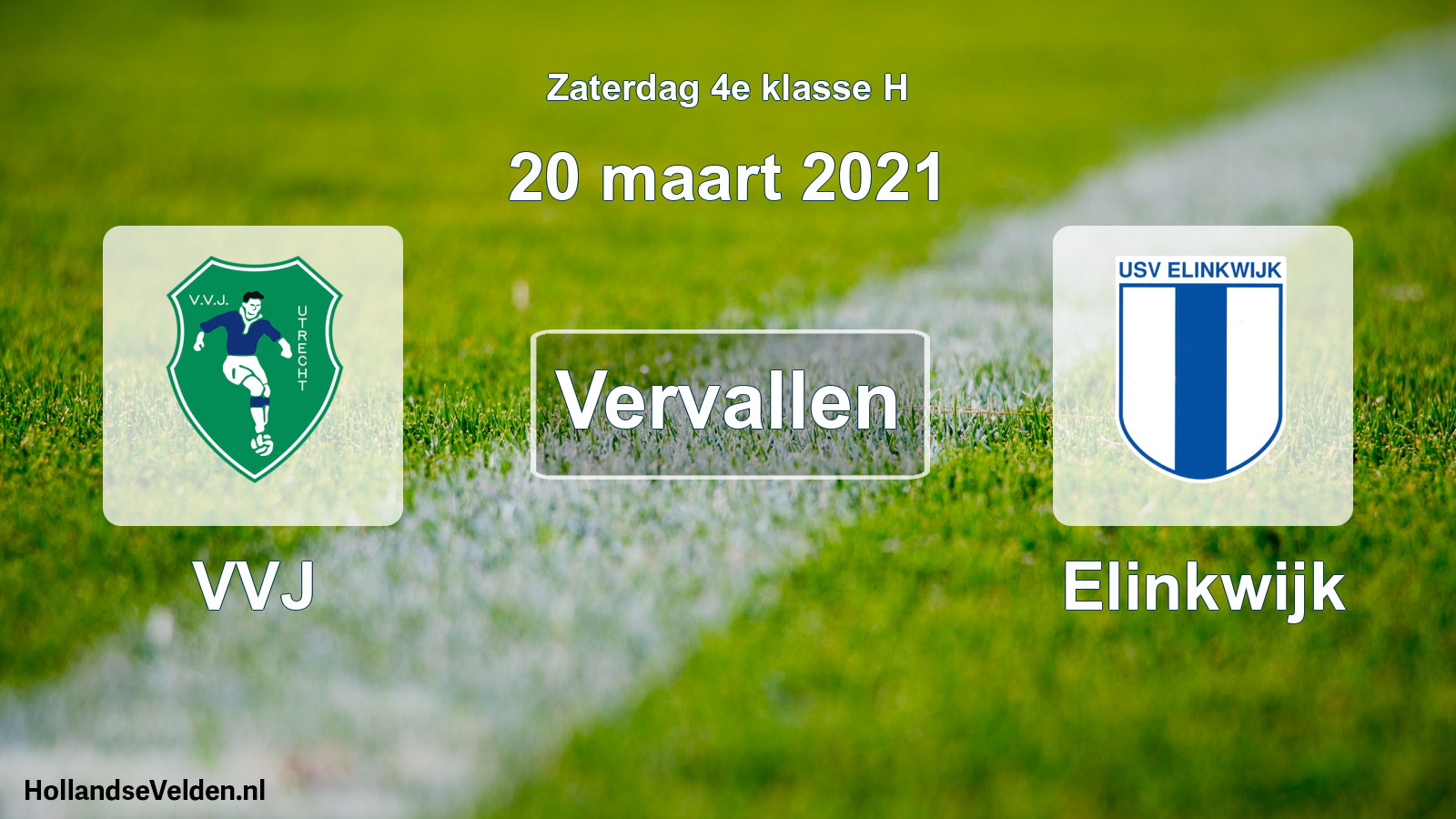 Scheduled Match: VVJ - Elinkwijk (20 March 2021)