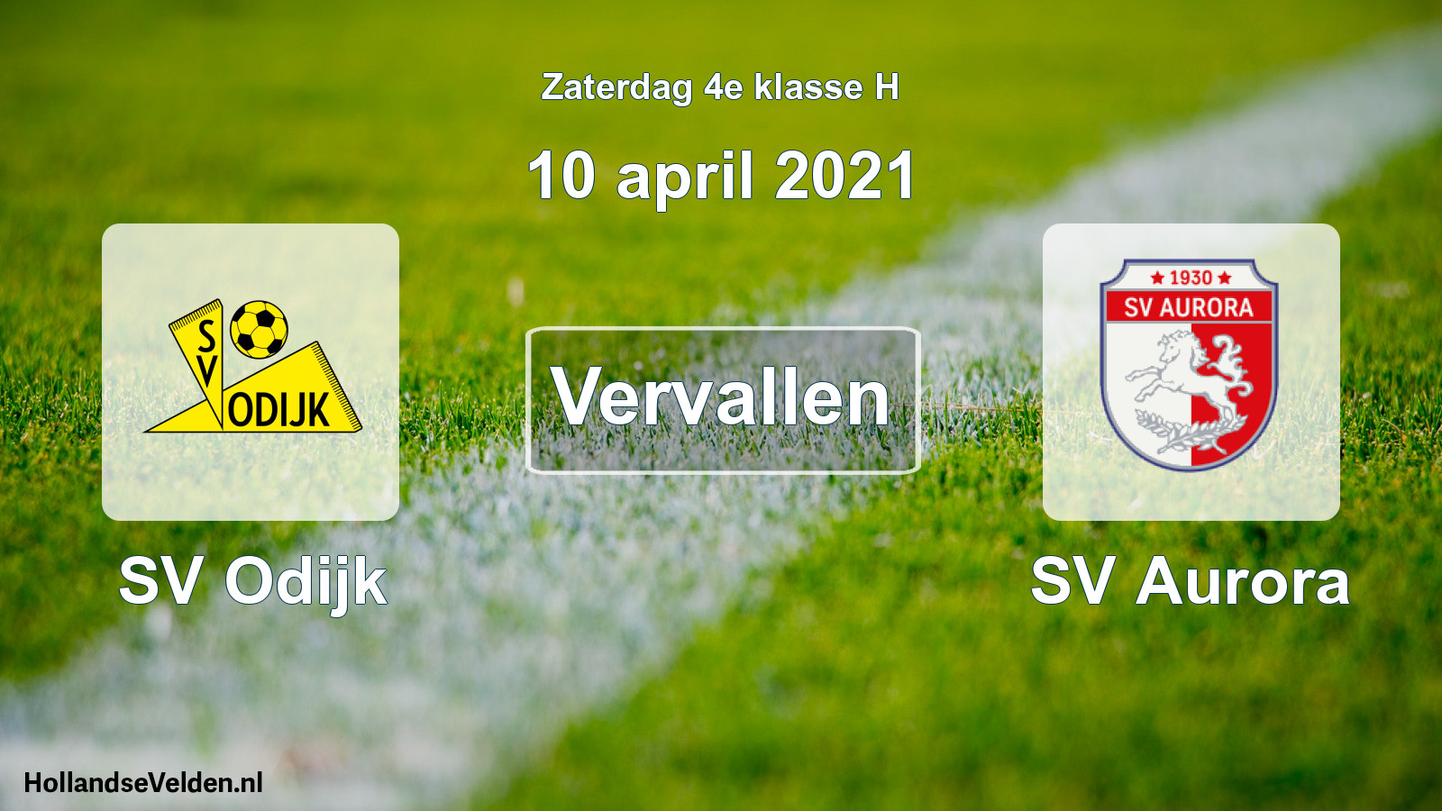 Scheduled Match: SV Odijk - SV Aurora (10 April 2021)
