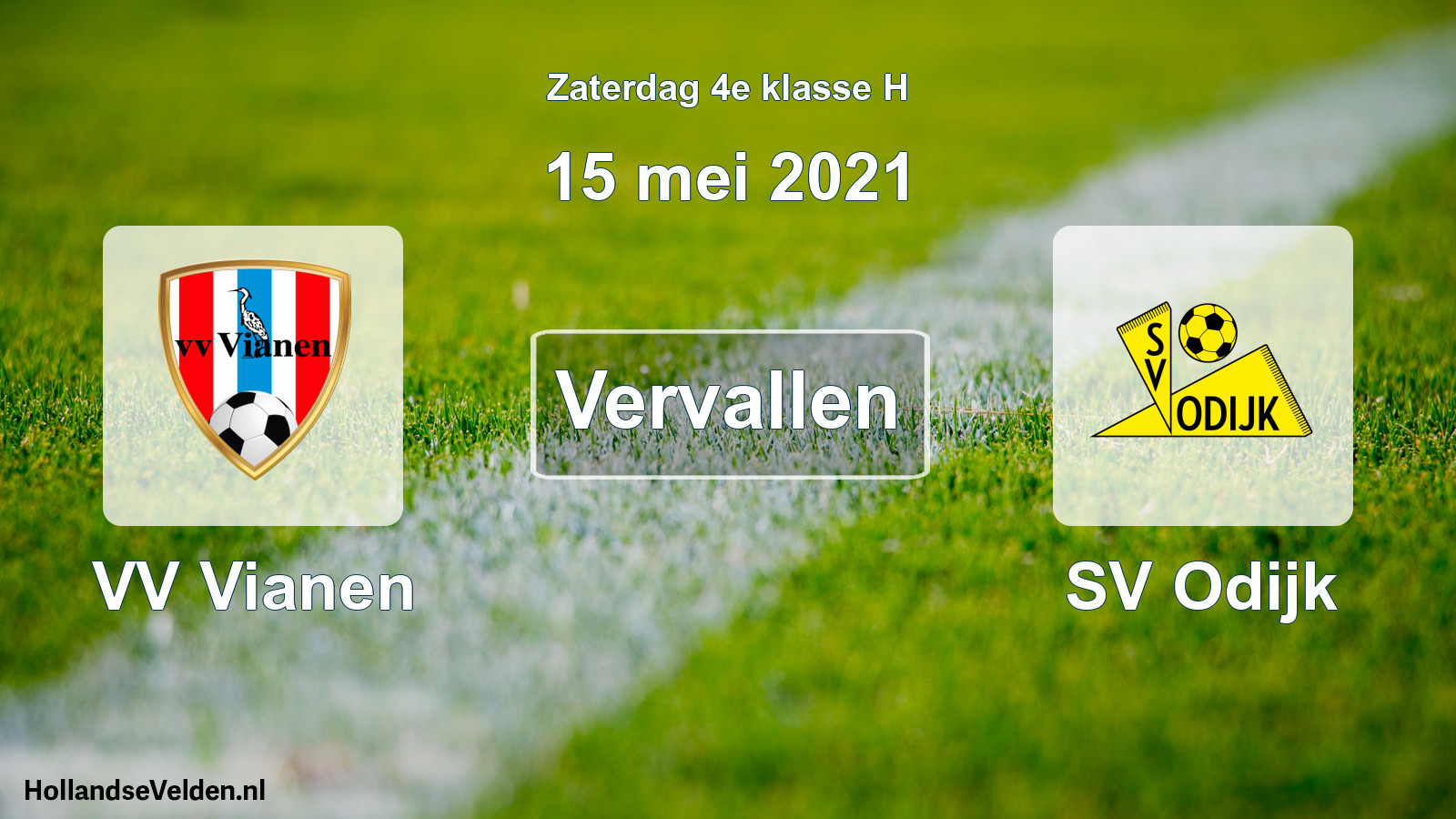 Scheduled Match: VV Vianen - SV Odijk (15 May 2021)