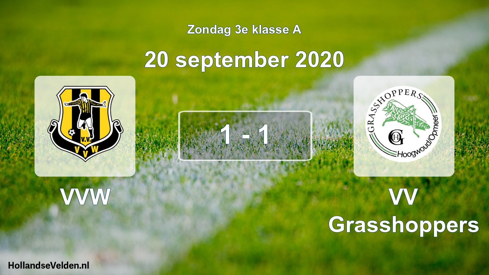 Total number of matches played: VVW - VV Grasshoppers 1 - 1 (20 September 2020)