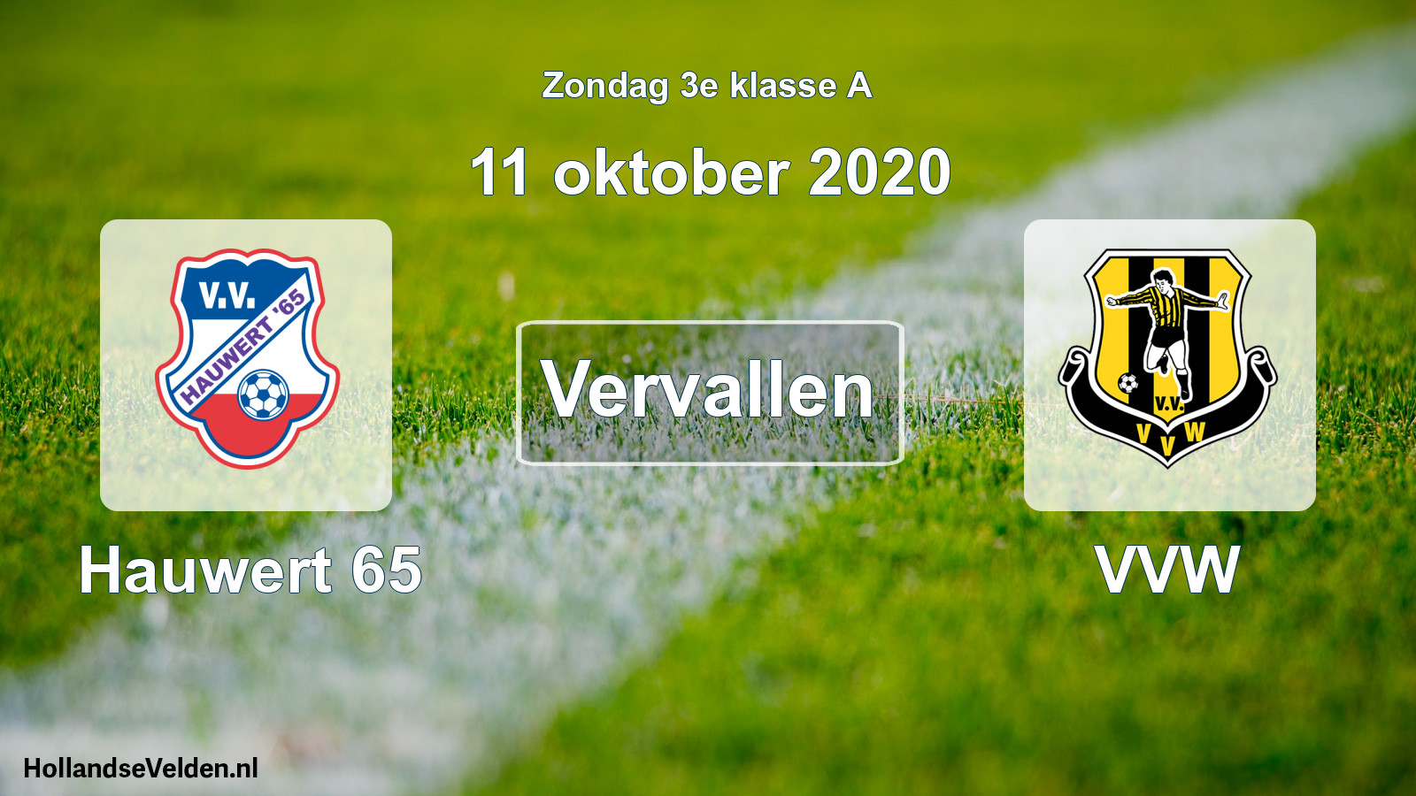 Scheduled Match: Hauwert 65 - VVW (11 October 2020)