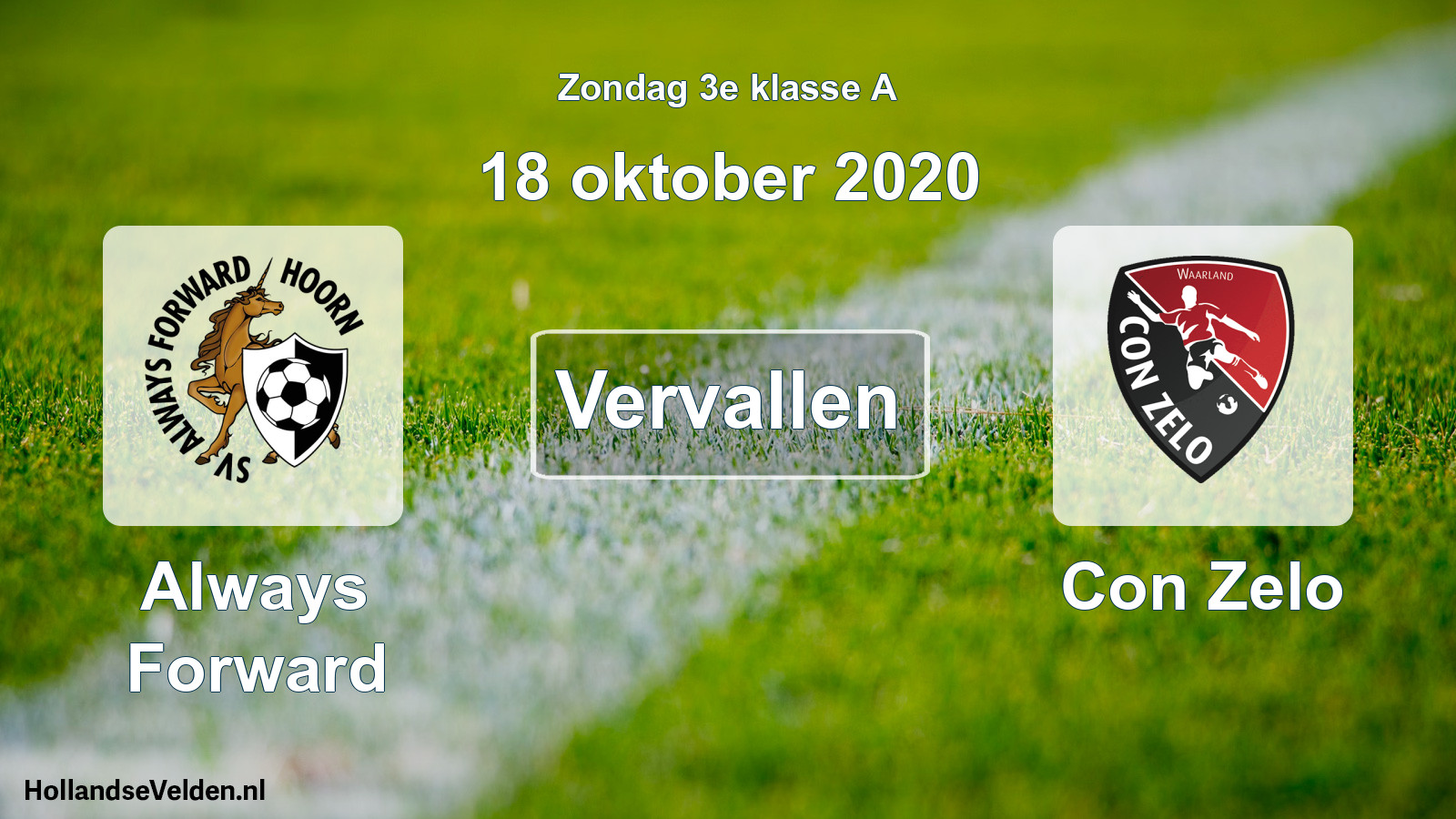 Scheduled Match: Always Forward - Con Zelo (18 October 2020)