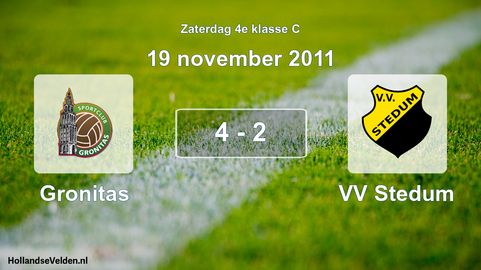 Total number of matches played: Gronitas - VV Stedum 4 - 2 (19 November 2011)