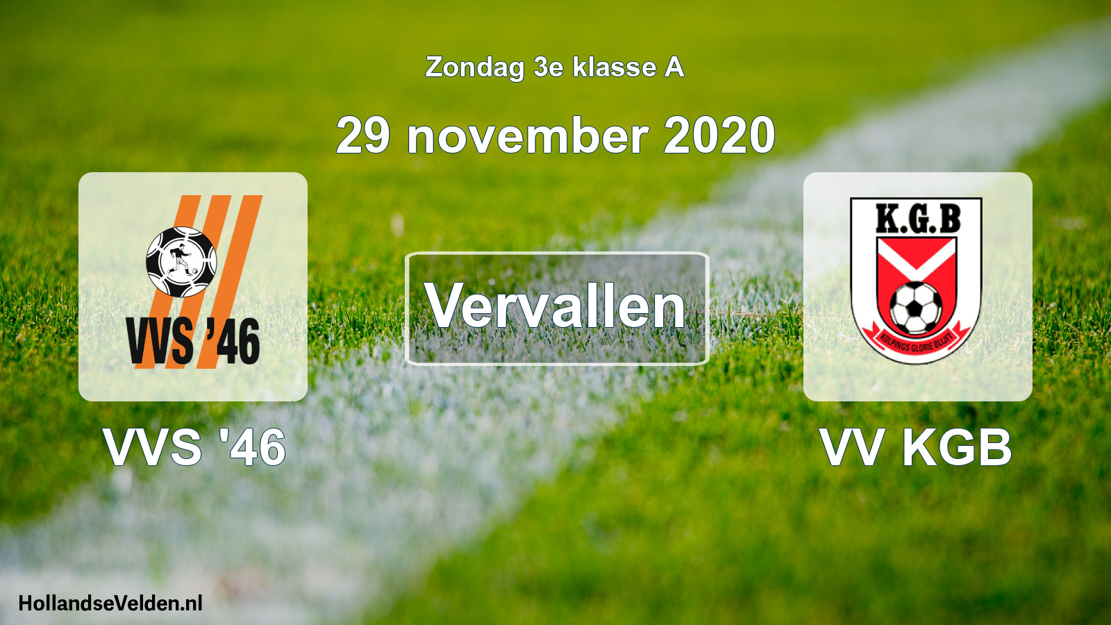 Scheduled Match: VVS '46 - VV KGB (29 November 2020)