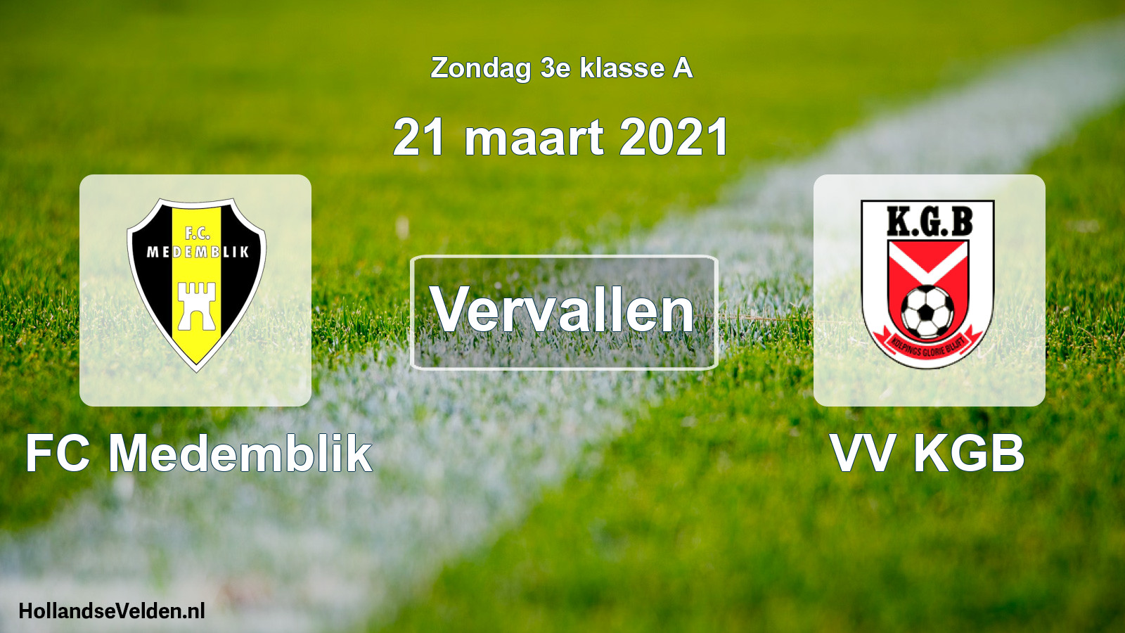 Scheduled Match: FC Medemblik - VV KGB (21 March 2021)